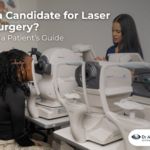 Am I a Candidate for Laser Eye Surgery? A Pretoria Patient's Guide